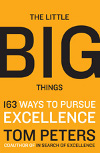 Tom Peters - Little Big Things