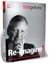 Tom Peters - Re-Imagine