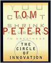 Tom Peters - The Cicle of Innovation